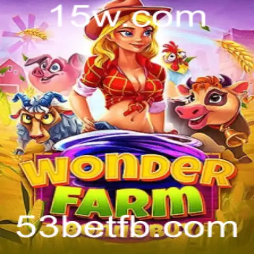 Explore o Mundo Encantado de WonderFarmBonusBuy na 53bet
